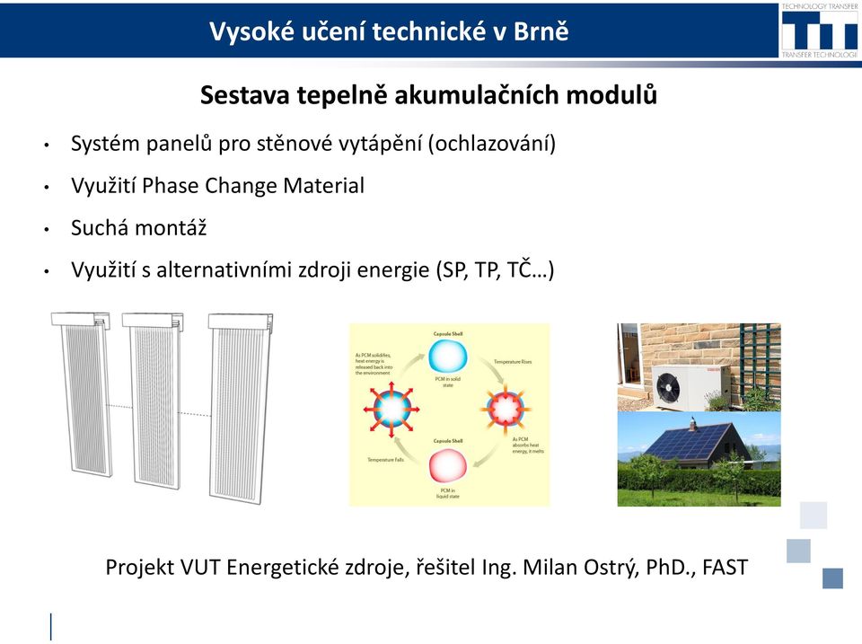 montáž Využití s alternativními zdroji energie (SP, TP, TČ )