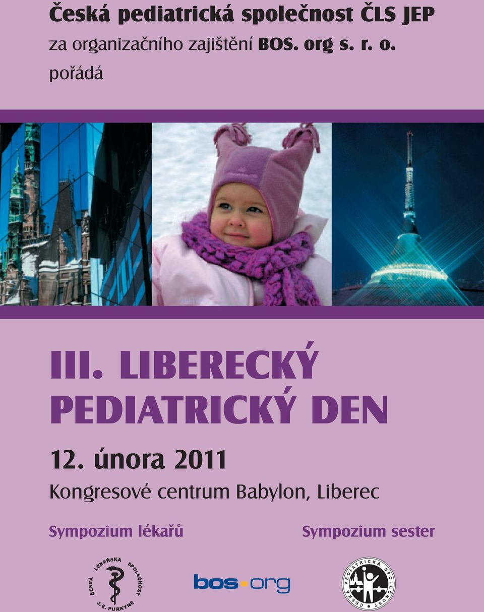 LIBERECKÝ PEdIatRICKÝ den 12.