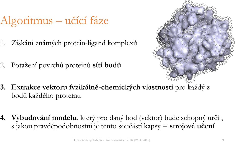 Extrakce vektoru fyzikálně-chemických vlastností pro každý z bodů každého