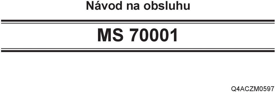 MS 70001