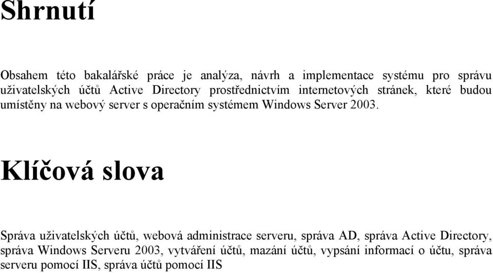 Server 2003.