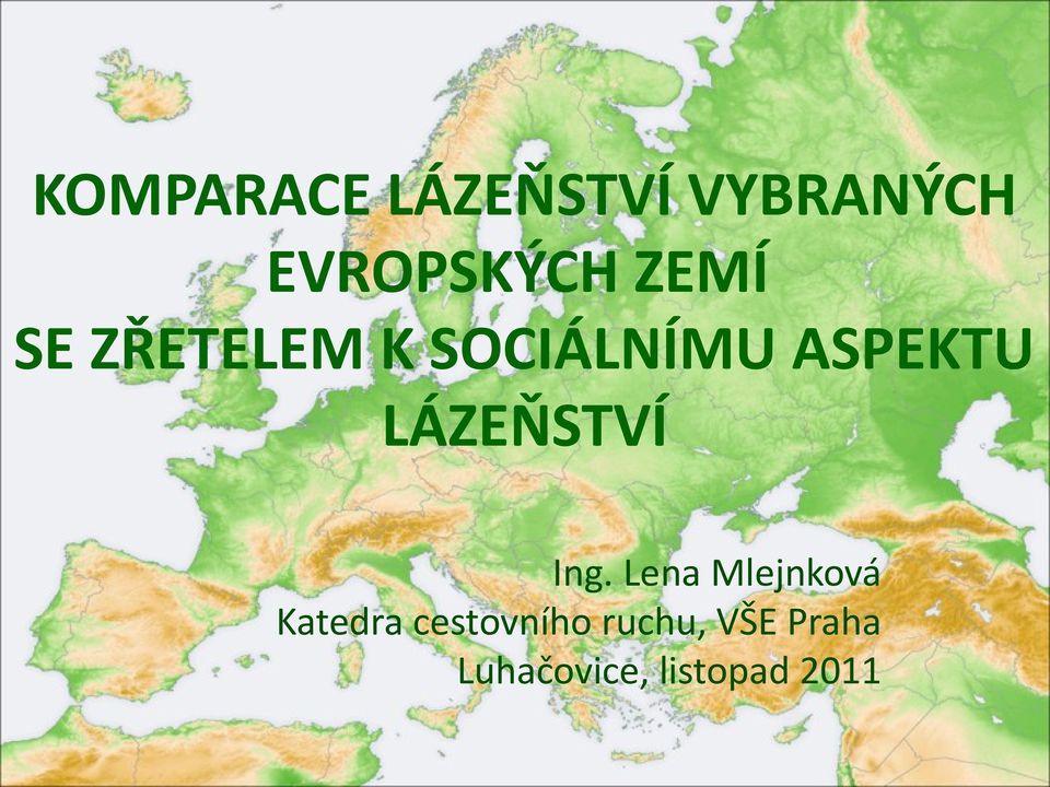 LÁZEŇSTVÍ Ing.