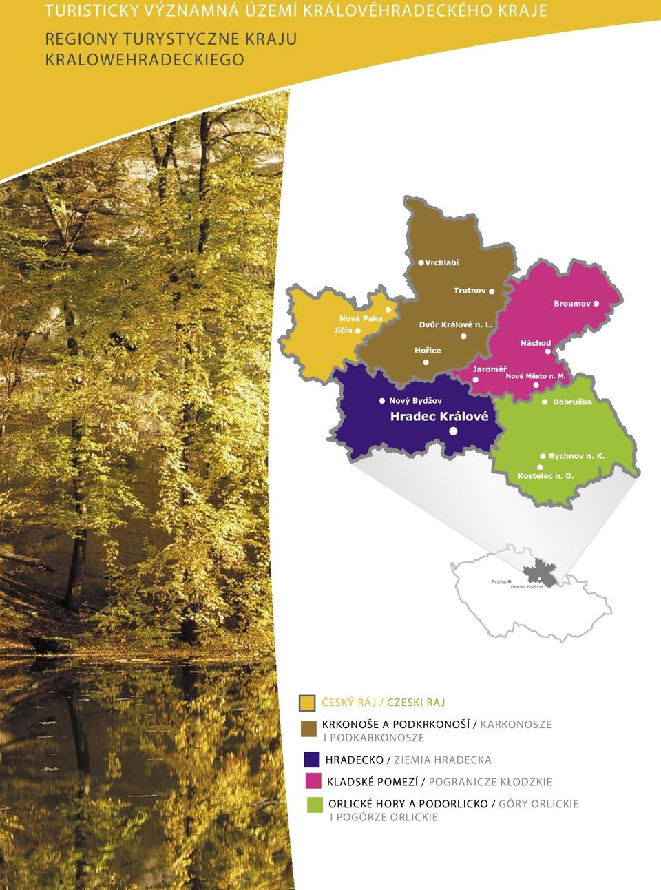 PODKRKONOŠÍ / KARKONOSZE I PODKARKONOSZE HRADECKO / ZIEMIA HRADECKA KLADSKÉ