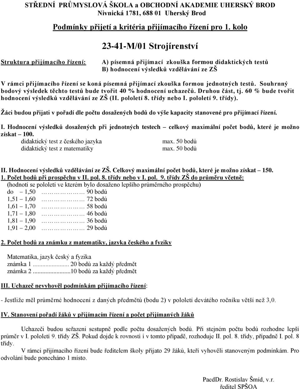 matematiky, jazyka českého a