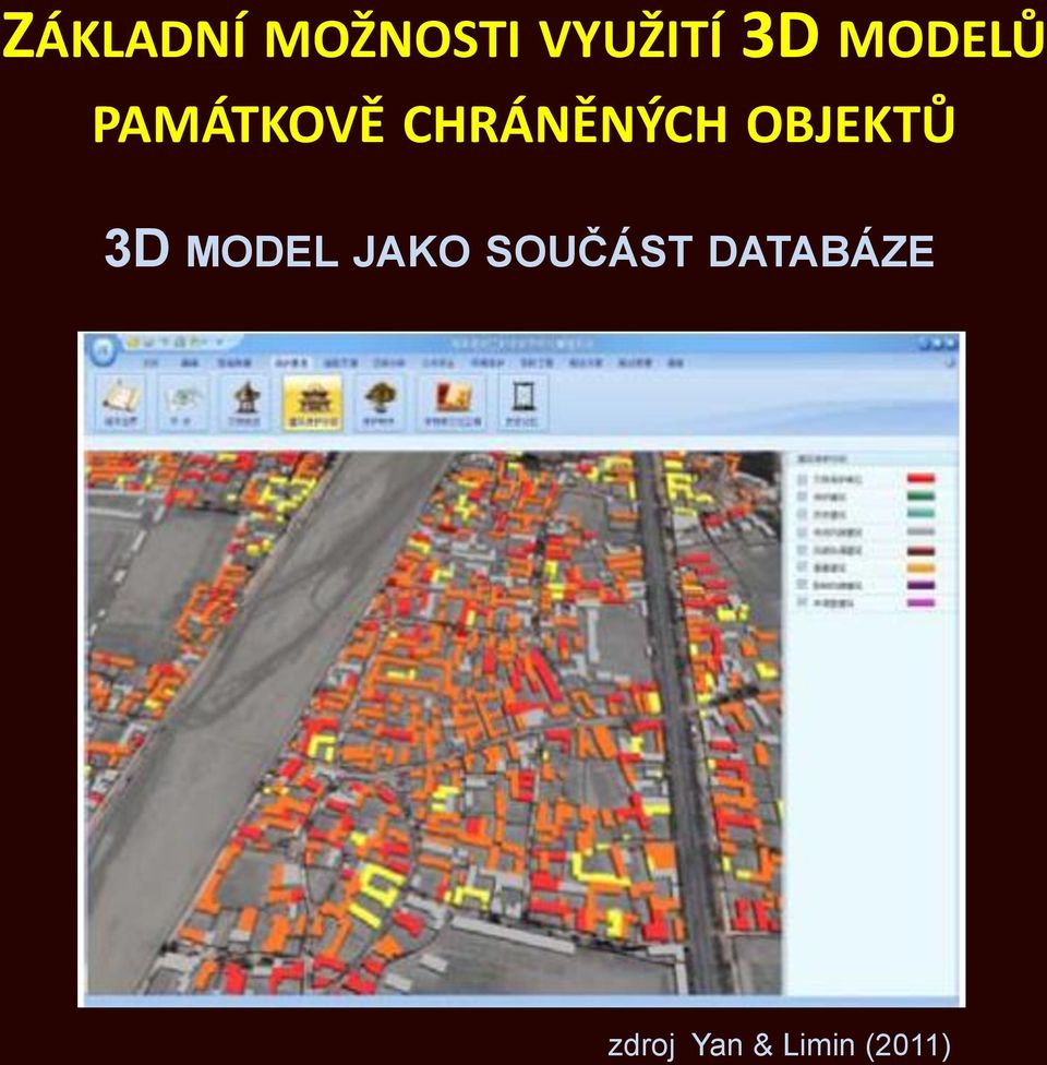 OBJEKTŮ 3D MODEL JAKO SOUČÁST