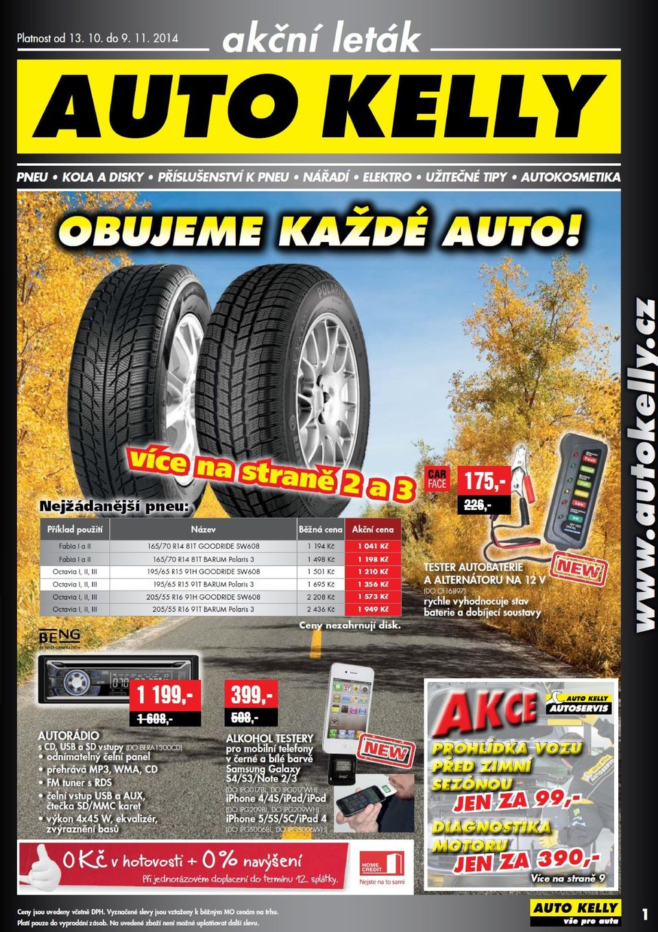 pneu VÝHODNÉ PŘEZUTÍ V SÍTI AUTO KELLY AUTOSERVIS ultimate VYUŽIJTE TIP  Odolné vůči soli 2 PNEUMATIKY za 200 Kč - PDF Free Download