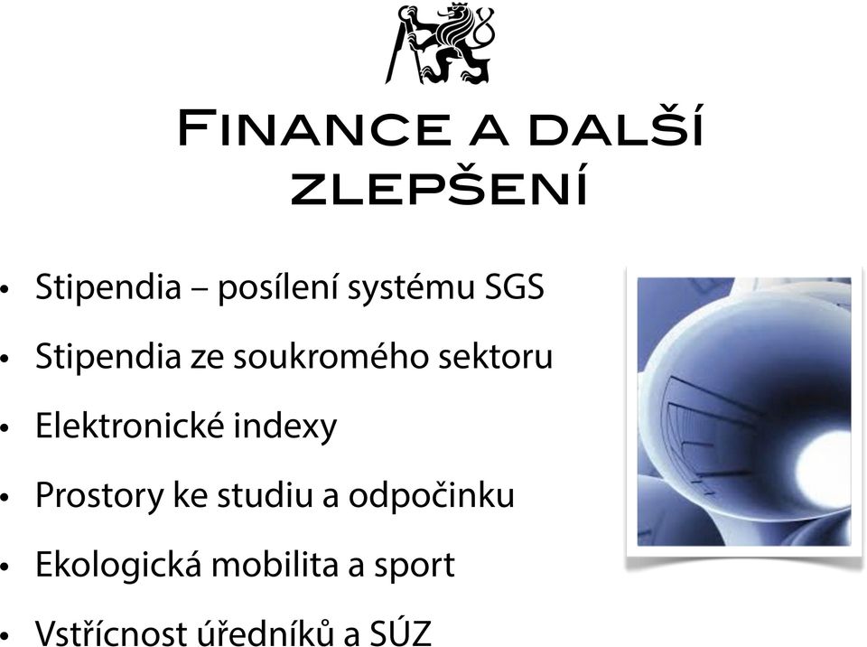 Elektronické indexy Prostory ke studiu a