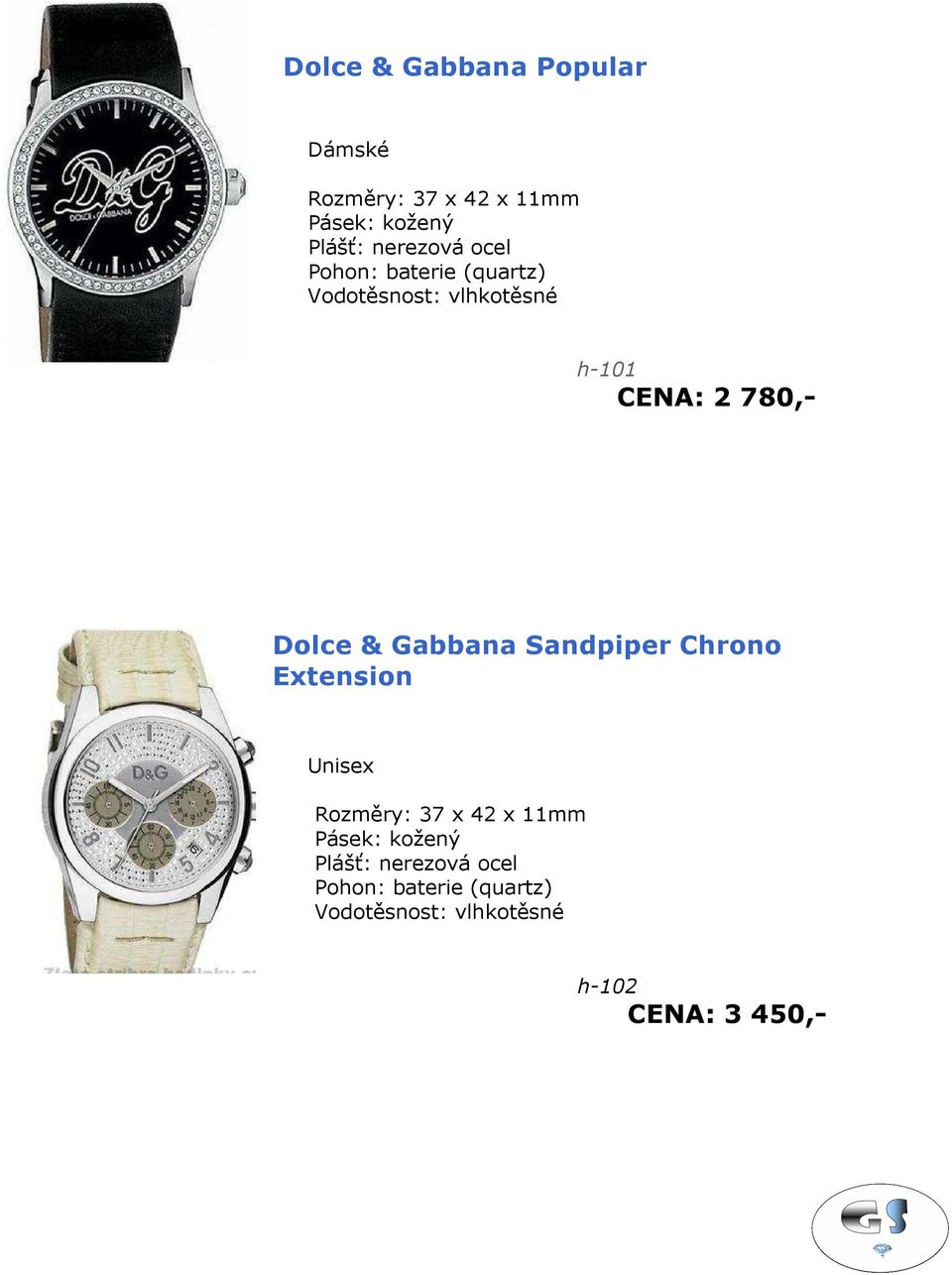 Dolce & Gabbana Sandpiper Chrono Extension Unisex Rozměry: 37 x 42 x 11mm Pásek:
