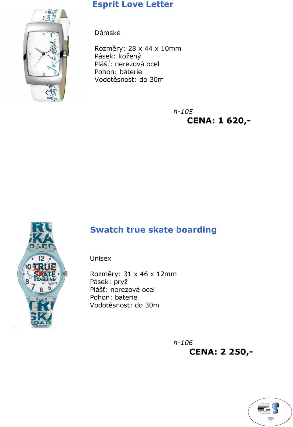 Swatch true skate boarding Unisex Rozměry: 31 x 46 x 12mm Pásek: pryž