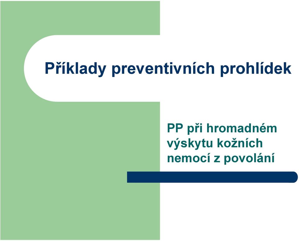 prohlídek PP při