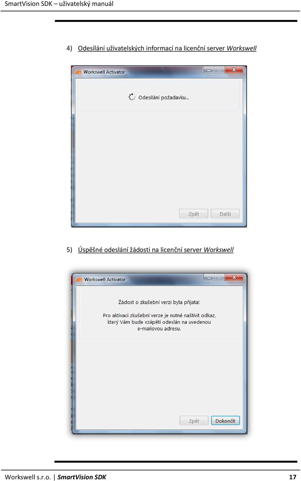 odeslání žádosti na licenční server