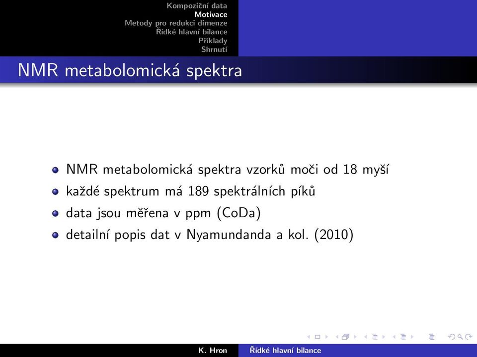 189 spektrálních píků data jsou měřena v ppm