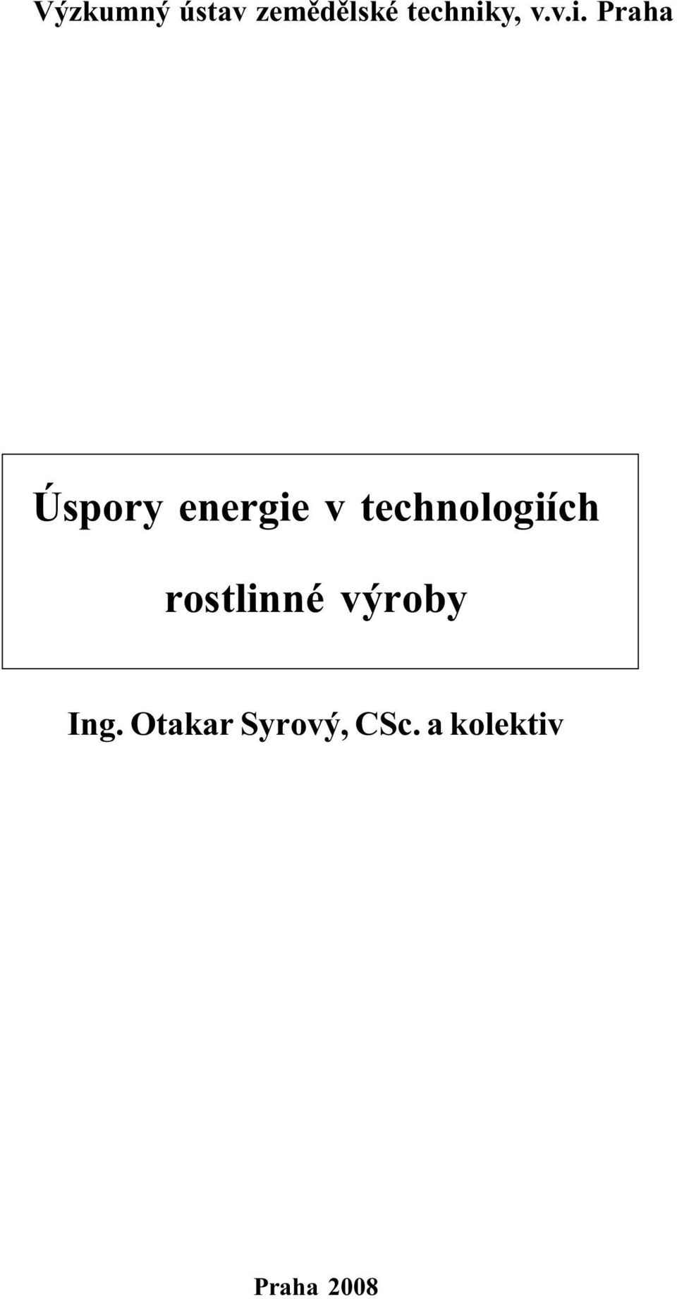 Praha Úspory energie v