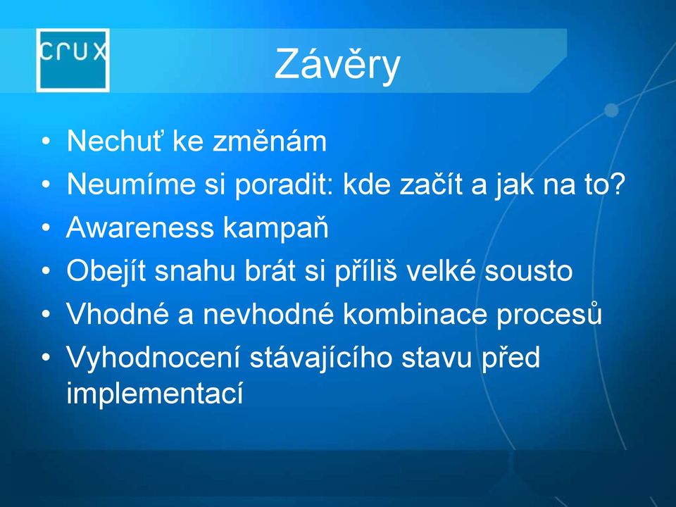 Awareness kampaň Obejít snahu brát si příliš velké