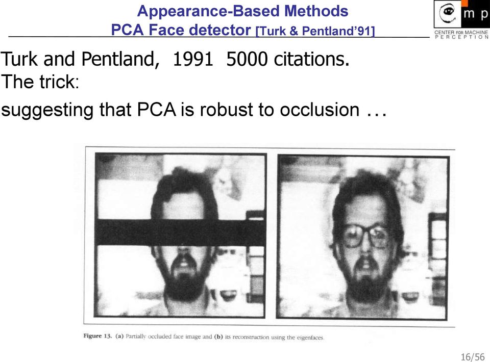 Pentland, 1991 5000 citations.