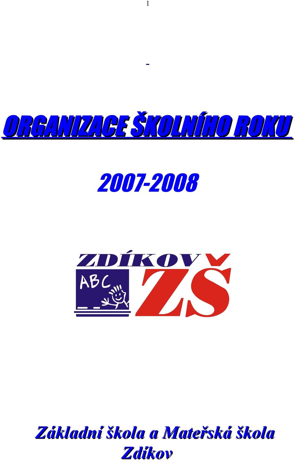 2007-2008 Základní