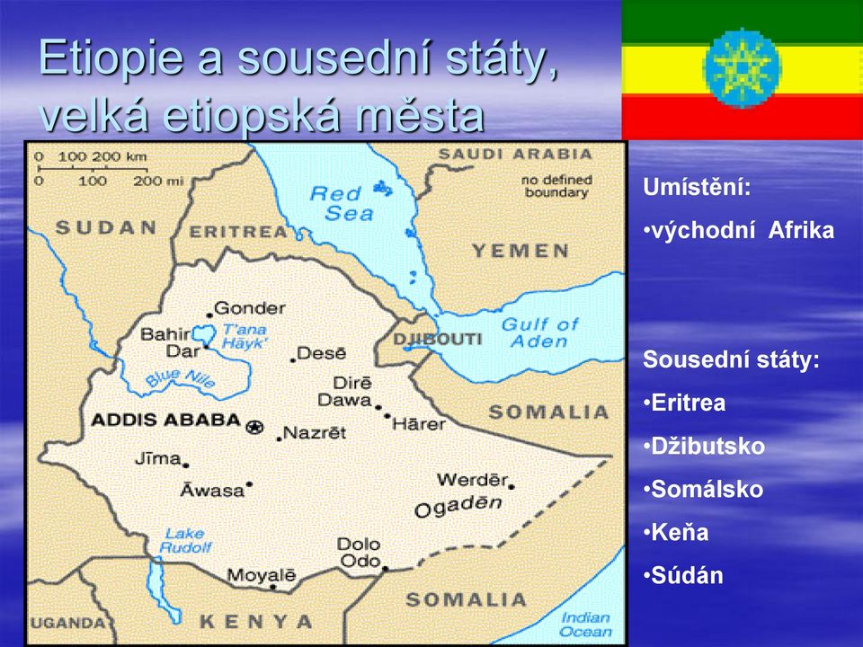 východní Afrika Sousední státy:
