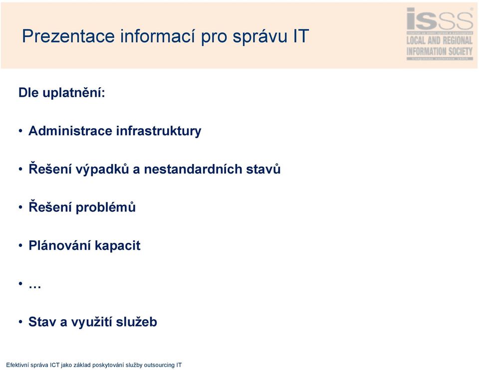 Řešení výpadků a nestandardních stavů