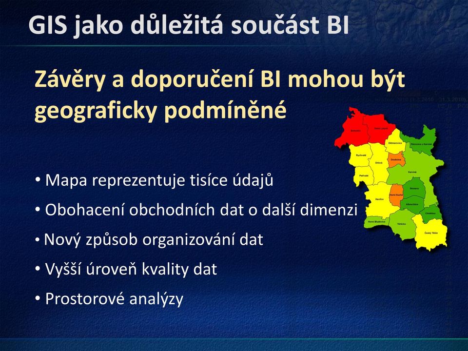 údajů Obohacení obchodních dat o další dimenzi Nový