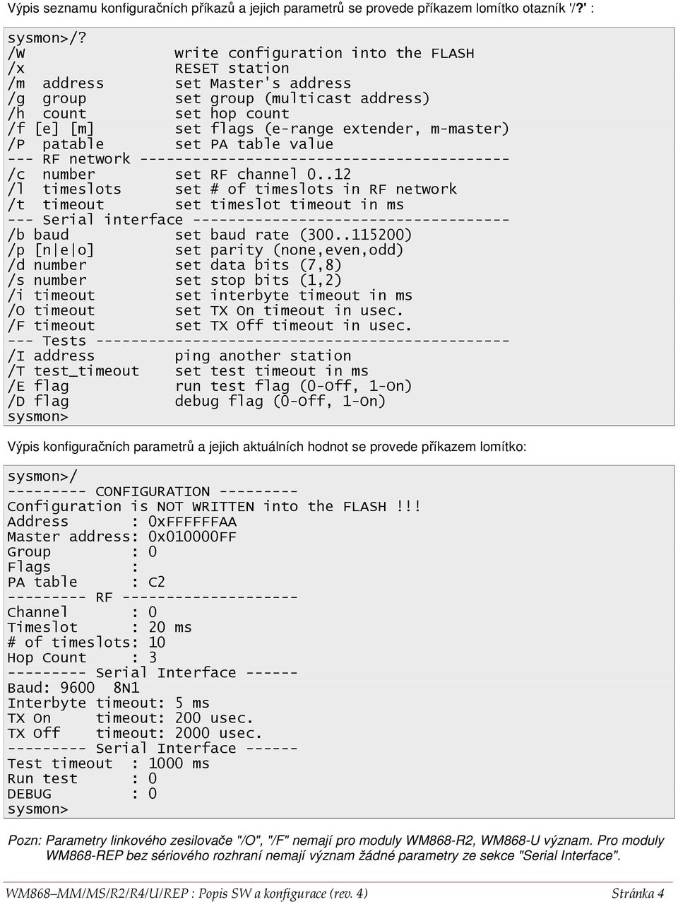 /P patable set PA table value --- RF network ------------------------------------------ /c number set RF channel 0.