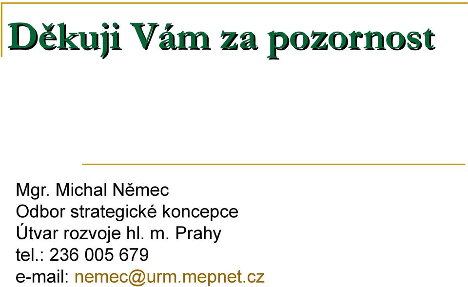 koncepce Útvar rozvoje hl. m.