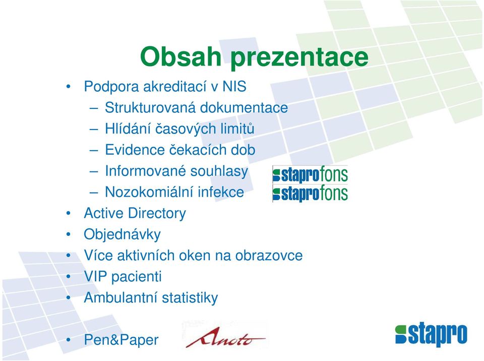 Informované souhlasy Nozokomiální infekce Active Directory
