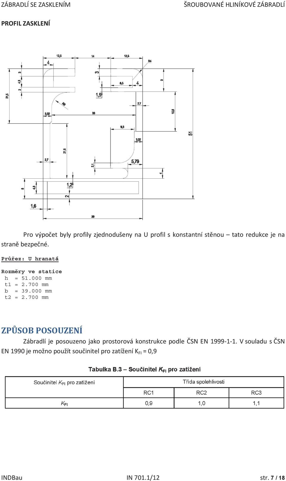 700 mm b = 39.000 mm t2 = 2.