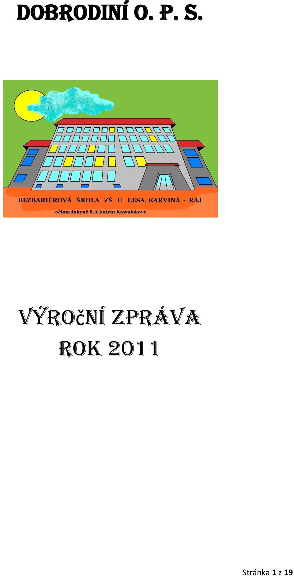 zpráva Rok