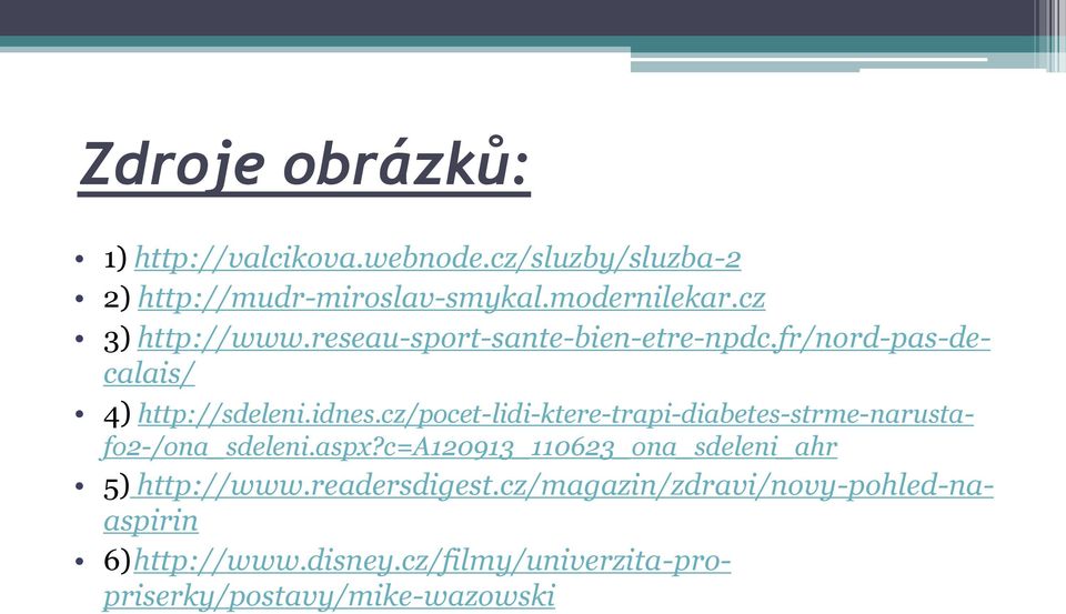 cz/pocet-lidi-ktere-trapi-diabetes-strme-narustafo2-/ona_sdeleni.aspx?