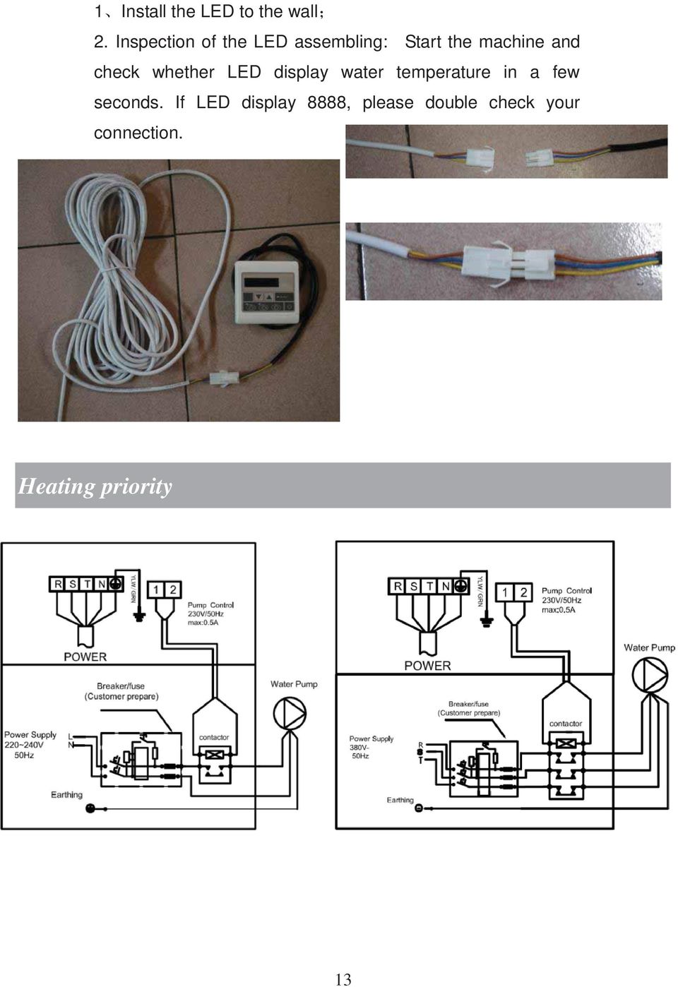 check whether LED display water temperature in a few