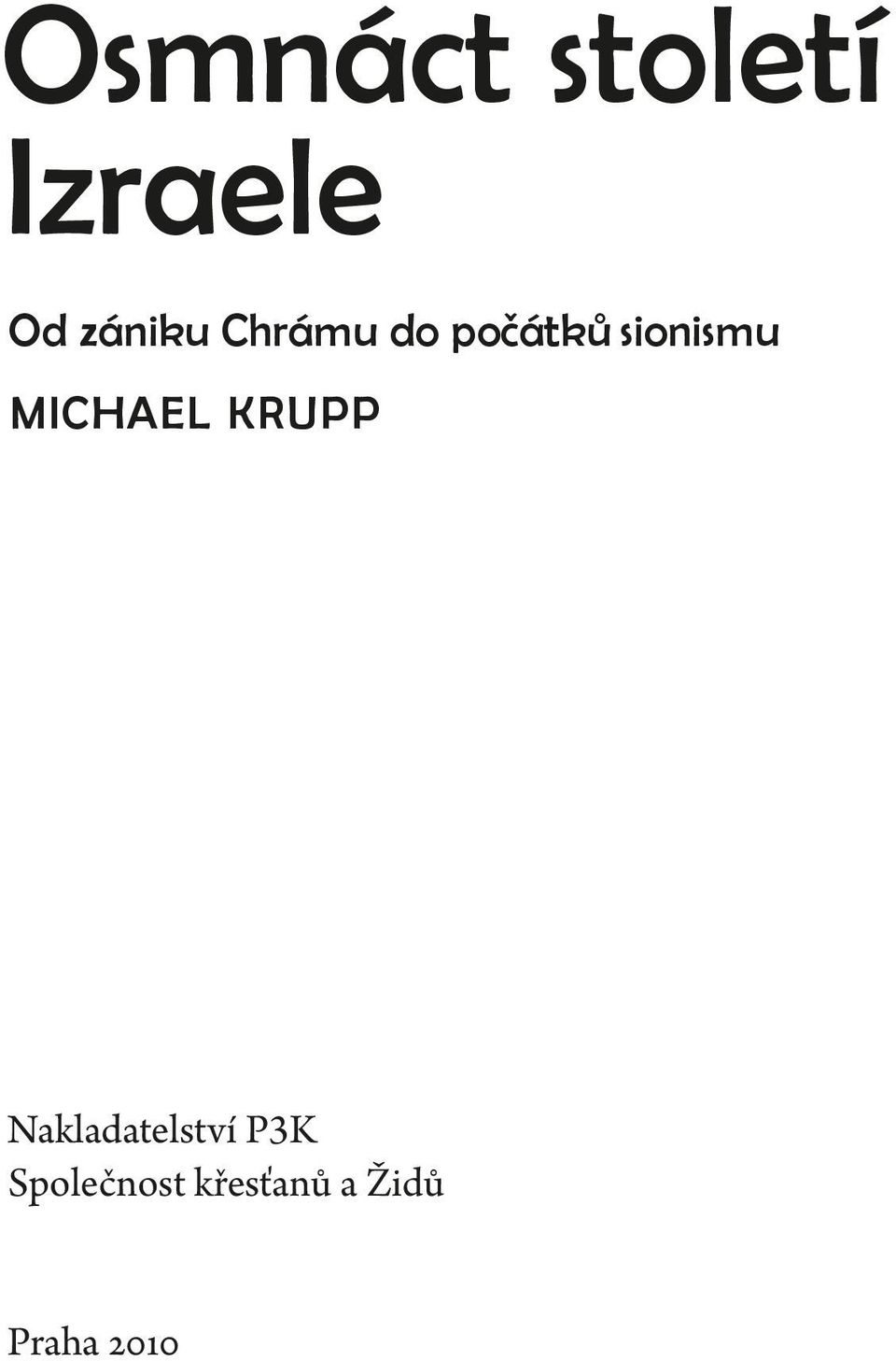 sionismu MICHAEL KRUPP