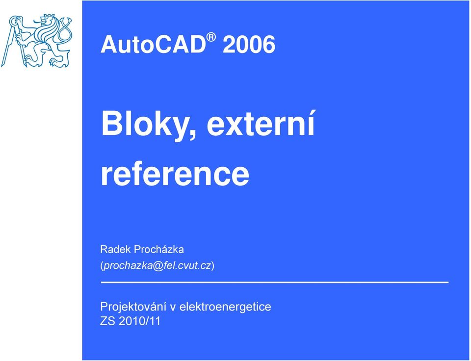 Bloky, externí reference - PDF Stažení zdarma