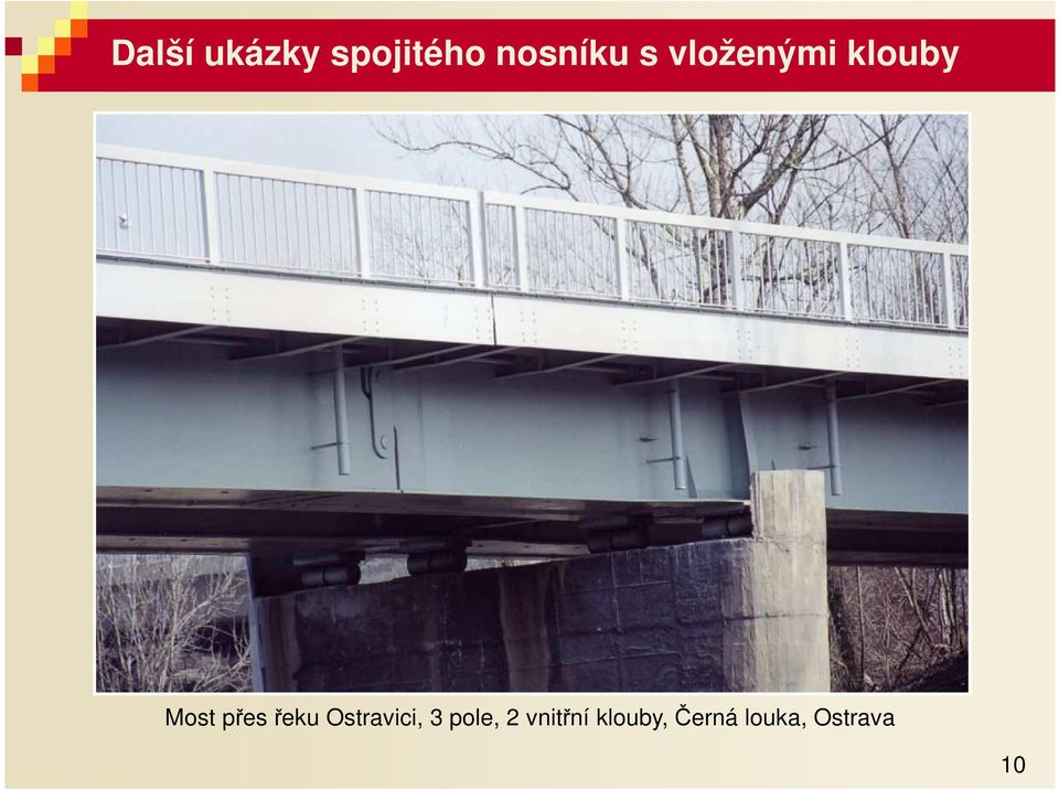 řeku Ostrvii, 3 pole, 2