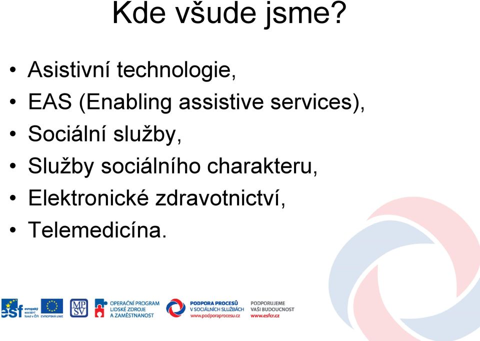 assistive services), Sociální služby,