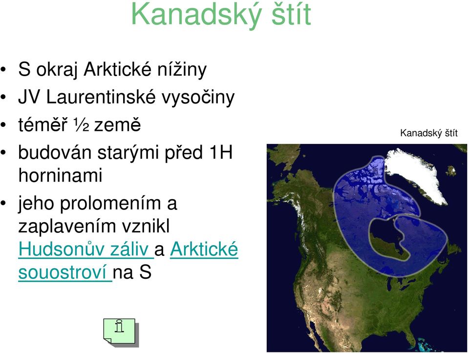 před 1H horninami jeho prolomením a zaplavením