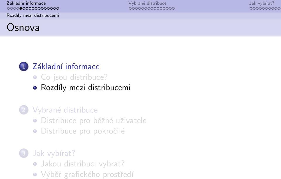 uživatele Distribuce pro pokročilé 3 Jak