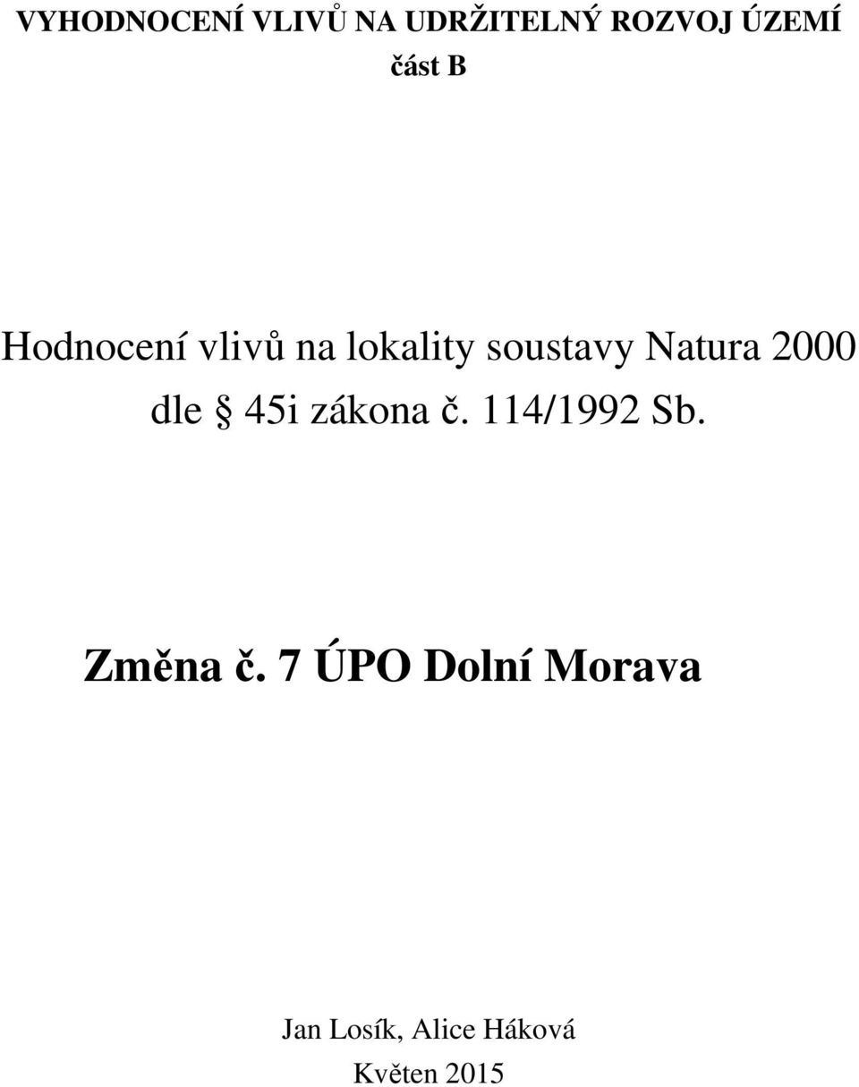 Natura 2000 dle 45i zákona č. 114/1992 Sb.