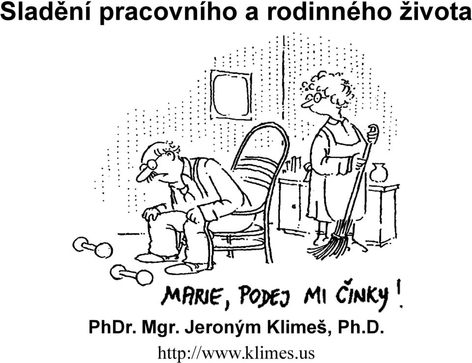 Mgr. Jeroným Klimeš,