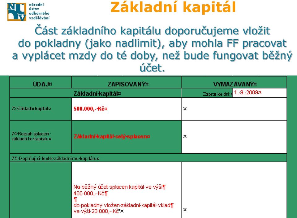 nadlimit), aby mohla FF pracovat a