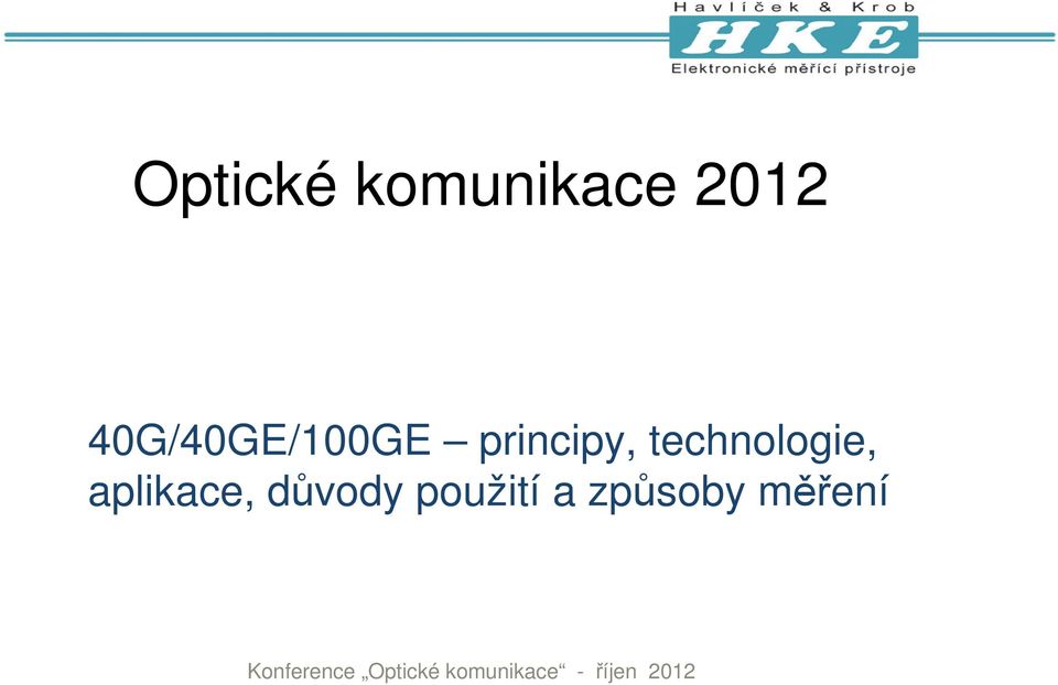 technologie, aplikace, důvody