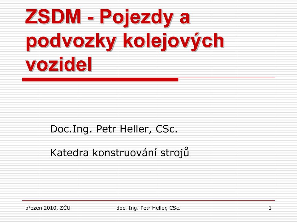Katedra konstruování strojů březen
