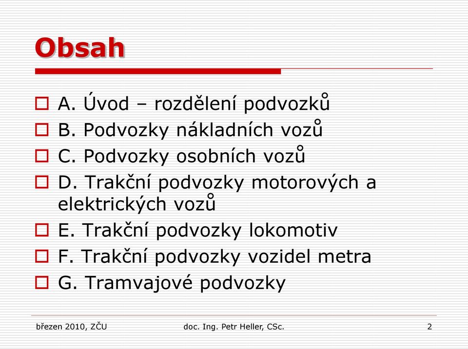 Trakční podvozky motorových a elektrických vozů E.