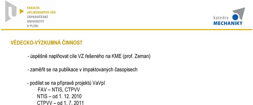 Zeman) zamit se na publikace v impaktovaných