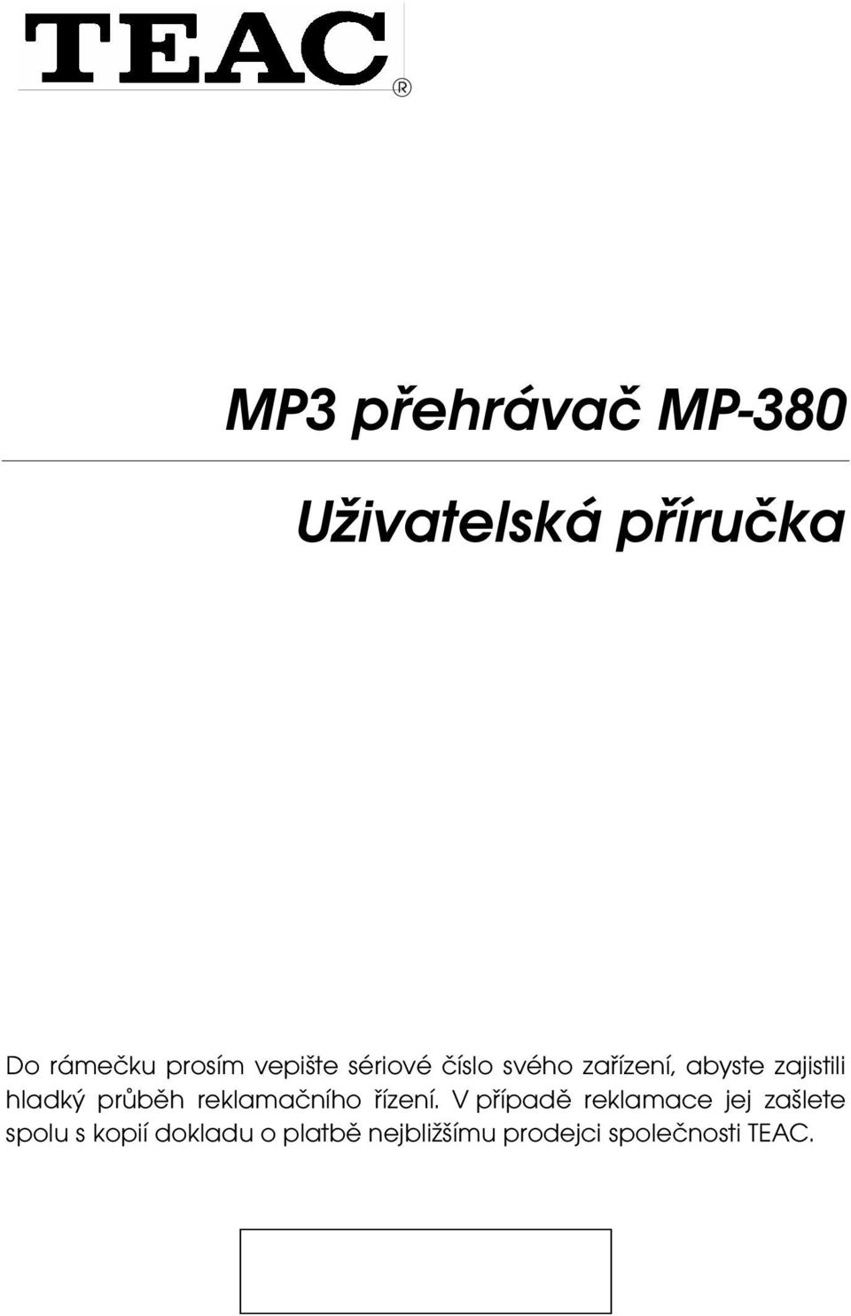 průběh reklamačního řízení.