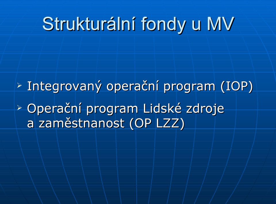 (IOP) Operační program