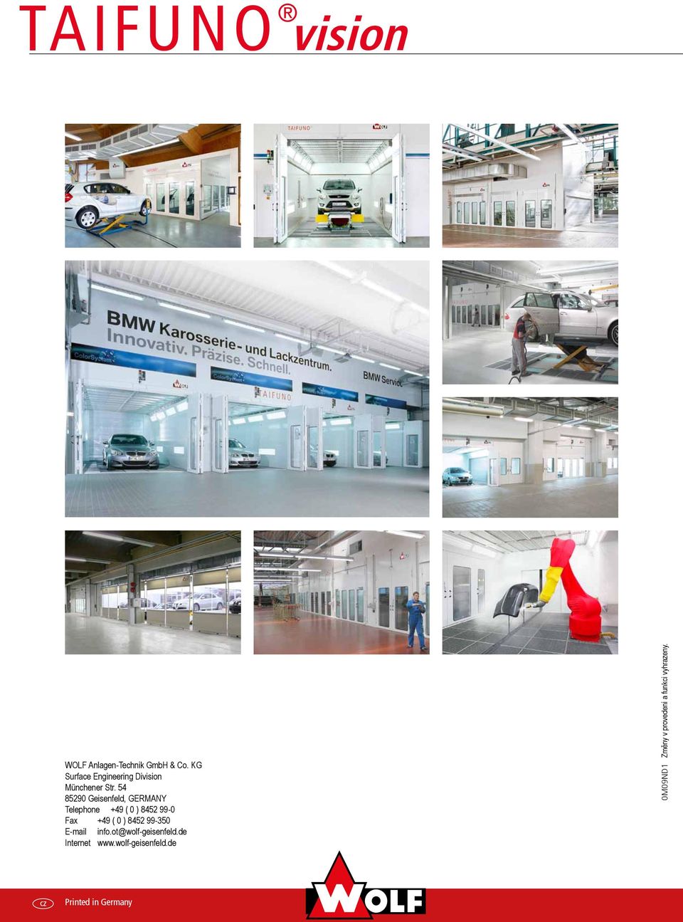 54 85290 Geisenfeld, GERMANY Telephone +49 ( 0 ) 8452 99-0 Fax +49 ( 0 ) 8452