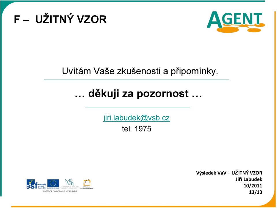 děkuji za pozornost jiri.