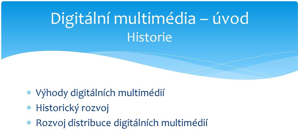 multimédií Historický rozvoj