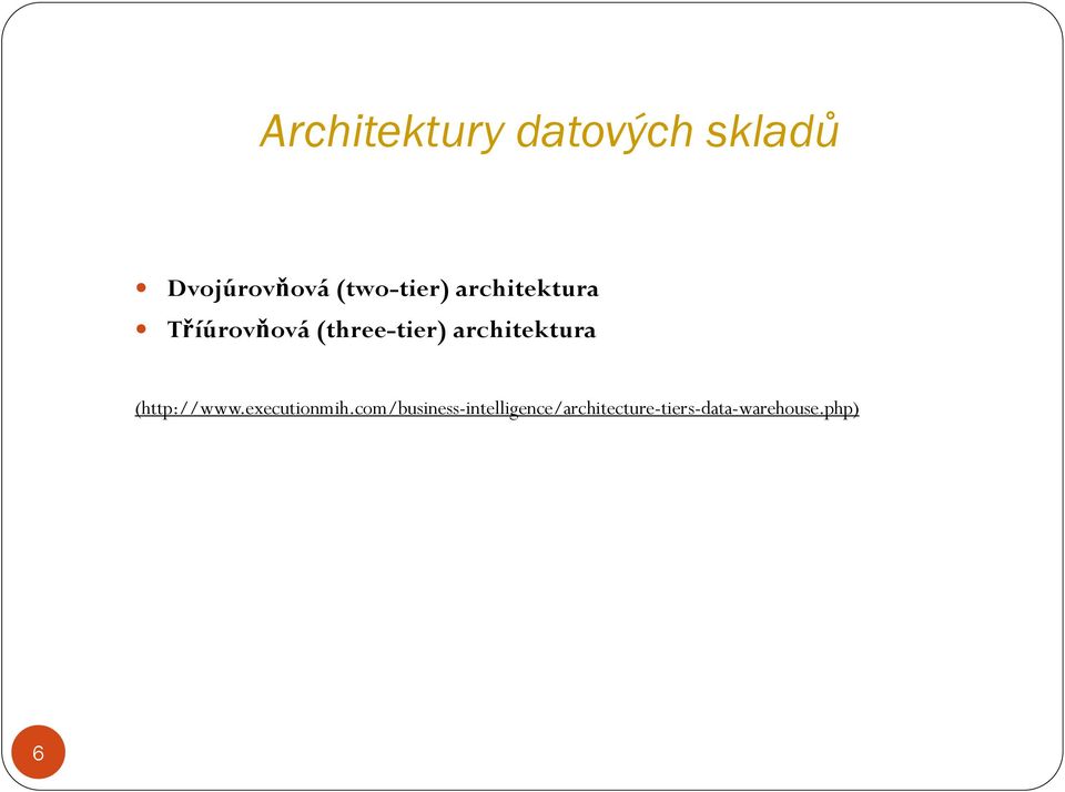 architektura (http://www.executionmih.