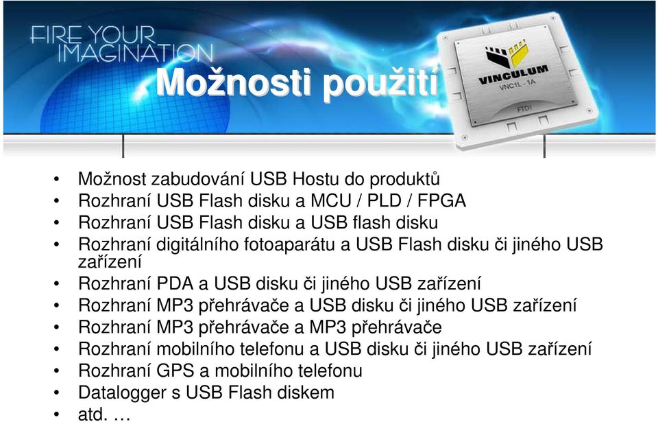 jiného USB zařízení Rozhraní MP3 přehrávače a USB disku či jiného USB zařízení Rozhraní MP3 přehrávače a MP3 přehrávače